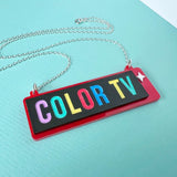 SSF SAMPLE: 'COLOR TV' Sign Necklace