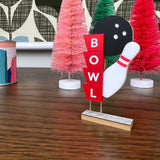 Dinky Miniature Bowling Sign Ornament
