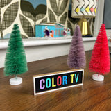 COLOR TV Sign Ornament with painted lettering