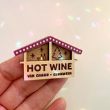 Hot Wine Hut Brooch
