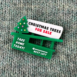 'Christmas Trees' Pop-up Roadside Kiosk - Brooch