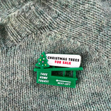 'Christmas Trees' Pop-up Roadside Kiosk - Brooch