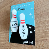 Bowling Pin Pin Set - Let's Bowl